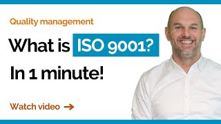 WHAT IS ISO 9001 IN 1 MINUTE ENG [upl. by Arihas535]