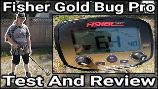 Metal Detecting Fisher Gold Bug Pro  Test And Review [upl. by Grosz801]