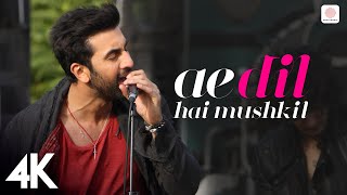 Ae Dil Hai Mushkil  4k Music Video  Ranbir Kapoor  Anushka Sharma  Aishwarya Rai Bachchan [upl. by Talmud]