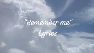 Remember me lyrics coco [upl. by Jardena]