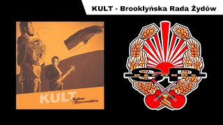 KULT  Brooklyńska rada żydów OFFICIAL AUDIO [upl. by Rotow920]