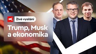 Trump a Musk Jak budou ovlivňovat ekonomiku a trhy v příštích letech [upl. by Lletnahc]