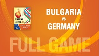 Bulgaria vs Germany  PLAYOFF  EUROVOLLEY AZERBAIJAN AND GEORGIA 2017 [upl. by Yriek]