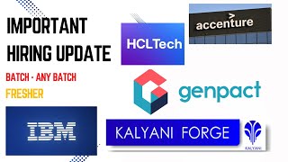 HCLTech accenture genpact IBM kalyani forge Hiring Updates  OFF Campus Drives Updates [upl. by Oenire]