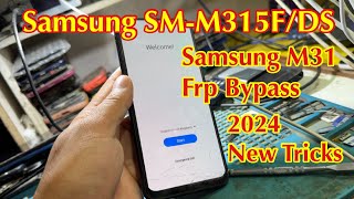 Samsung M31 Frp Bypass New Method 2024 Online Unlock  Samsung SMM315FDS Frp Bypass [upl. by Nelia254]