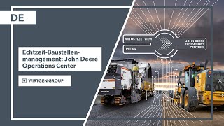 John Deere Operations Center Effizientes BaustellenManagement in Echtzeit für mehr Produktivität [upl. by Bigg879]