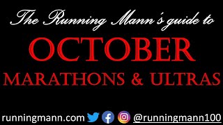 Running Manns Guide to October 2024 Marathons [upl. by Routh680]