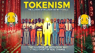 Tokenism The Illusion of Inclusion and Why It Falls Short of Real Change [upl. by Ynamad]