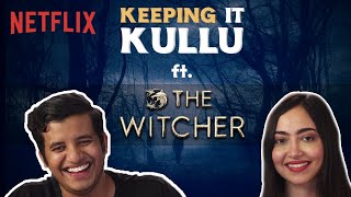 Kullubaazi amp KaashPlays React To Witcher S3 Trailer  Netflix India [upl. by Imik]