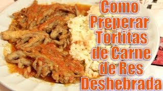 Tortitas de Carne de Res Deshebrada  Recetas en Casayfamiliatv [upl. by Ondine658]