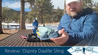 Osprey Daylite Sling Review [upl. by Ihculo]