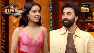 Shraddha ने क्यों की Kapil से Ranbir की Complain  The Kapil Sharma Show Season 2  Full Episode [upl. by Ettenyl]