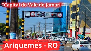 quotAriquemes Rondônia Desvendando o Crescimento e Encantos de uma Cidade em Ascensãoquot [upl. by Zavala823]