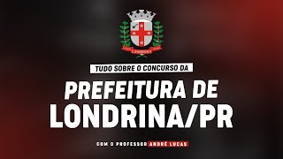 CONCURSO PREFEITURA DE LONDRINAPR  PLANEJAMENTO DE ESTUDOS [upl. by Ligriv662]