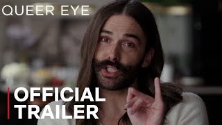 Queer Eye Season 4  Official Trailer  Netflix [upl. by Lapham]