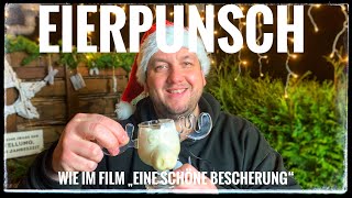 Weihnachts Eierpunsch Original wie im Film quotEine schöne Bescherungquot Bonus Video [upl. by Allcot]