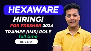 Fresher Hiring 2024 Apply Now  Hexaware Hiring Software Engineer [upl. by Tedie]