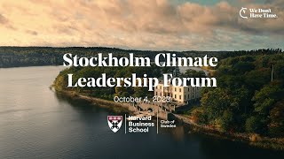 HBS Stockholm Climate Leadership Forum 2023 [upl. by Tillfourd423]