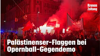 „Eat the rich“  PalästinenserFlaggen bei OpernballGegendemo  kronetv NEWS [upl. by Ygief]