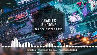 CRADLES Ringtone Remix  Bass Boosted  Cradles whatsapp status [upl. by An240]