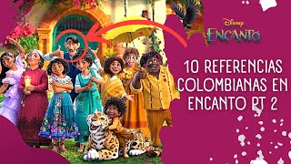 10 nuevas referencias de encanto 2  Colombia Tierra Querida  Disney Encanto [upl. by Zacks]