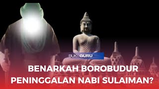 Borobudur Peninggalan Nabi Sulaiman [upl. by Eloise]