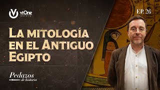 La mitología egipcia que ha llegado hasta nuestros días [upl. by Teodoro]