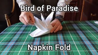 How to fold a napkin  Bird of Paradise Napkin Fold [upl. by Joanna]