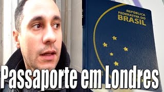 COMO TIRAR ou RENOVAR PASSAPORTE BRASILEIRO EM LONDRES NA INGLATERRA [upl. by Berl574]