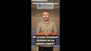 Diz protezi ameliyatı kimlere yapılır [upl. by Onibla805]