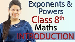 Introduction  Exponents and Powers  Chapter 10 NCERT Class 8th Maths [upl. by Eedia]