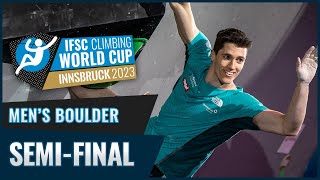 Mens Boulder semifinal  Innsbruck 2023 [upl. by Nnayllehs]