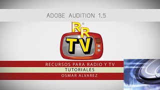 Tutorial Adobe Audition 15 Español pt1 [upl. by Hteazile552]