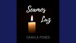 Seamos Luz [upl. by Neenaej765]