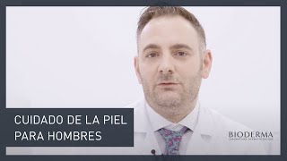 Cuidado de la Piel para Hombres  BIODERMA PielMasculina [upl. by Hesky996]