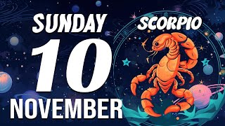 SCORPIO ♏ Daily HOROSCOPE ❤ November 10 2024 🔮 URGENT🆘🧘‍♀️ YOUR FUTURE IS AT STAKE HERE😱 [upl. by Atinuaj]