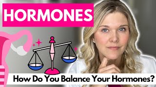 How Do You Balance Your Hormones What Is Normal [upl. by Araem920]