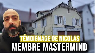 TÉMOIGNAGE DE NICOLAS PELLERIN MEMBRE MASTERMIND quotTOM MONOPOLYquot [upl. by Noeled479]