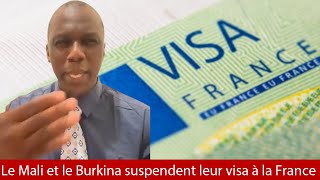 Sékou Tounkara Le Mali et le Burkina suspendent leur visa à la France [upl. by Trever]