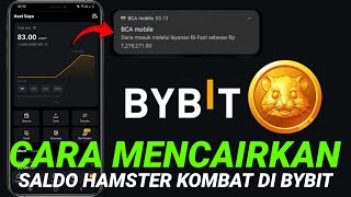 CARA WITHDRAW HAMSTER KOMBAT DI BYBIT EXCHANGE KE REKENING BANK [upl. by Ivz]