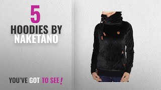 Top 10 Naketano Hoodies 2018 Naketano Darth Mack Velour Mellow Blue [upl. by Neenwahs]