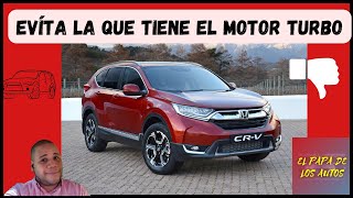 Evita comprar una Honda CRV con motor turbo [upl. by Wardlaw]