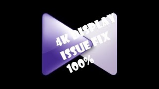 KMPlayer  VLC or any apps 4k display fix 100 [upl. by Vincent]