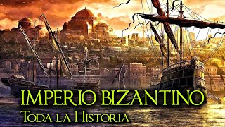 La Historia del IMPERIO BIZANTINO  Imperio Romano de Oriente  Documental Historia resumen [upl. by Carolynn]