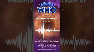 Thinkmotion  BBC Proms 2024  Doctor Who Theme 2024  PROMS RECREATION V1 [upl. by Anelav]