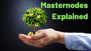 Masternodes Explained For Dummies quotPassive Incomequot or Waste of Time [upl. by Zigrang]