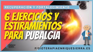 ✅ PUBALGIA 6 ejercicios y estiramientos para CURAR RÁPIDO hacer EN CASA 🏠 [upl. by Cointon]