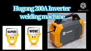 Inverter Welding MachineHugong Estick 200A Testing [upl. by Hort345]