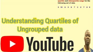 Understanding the concept of quartiles of the ungrouped data [upl. by Nnaear728]