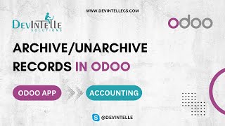 How To ArchiveUnarchive Records in Odoo  Odoo Invoice Archive [upl. by Yvaht149]